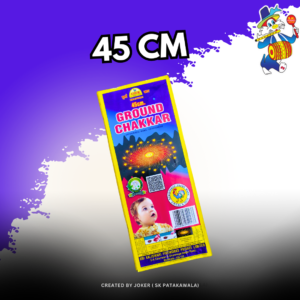45 CM (GROUND CHAKKAR )