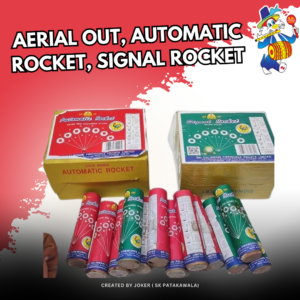 AERIAL OUT, AUTOMATIC ROCKET, SINGAL ROCKET ( 3 Pcs)