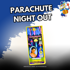PARACHUTE NIGHT OUT