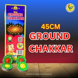 45 CM GROUND CHAKKAR