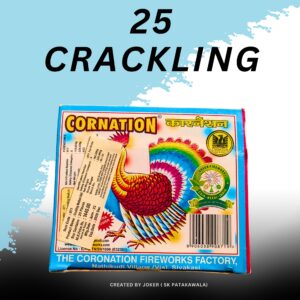 25 CRACKLING
