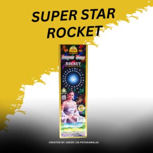 SUPER STAR ROCKET