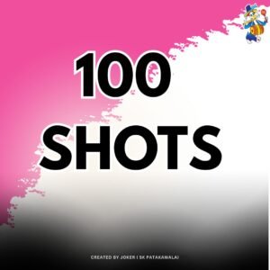 100 SHOT SUNSHINE