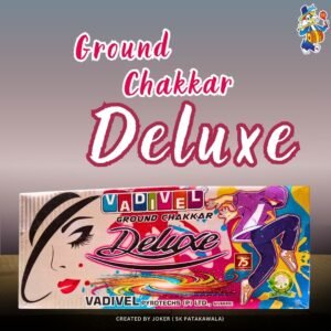 GROUND CHAKKAR DELUXE VADIVEL