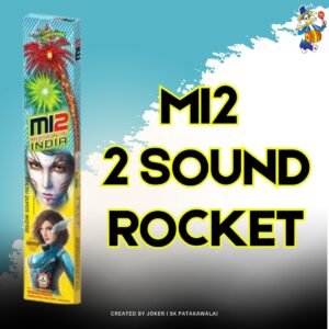MI2 ROCKET 2 SOUND SUNSHINE
