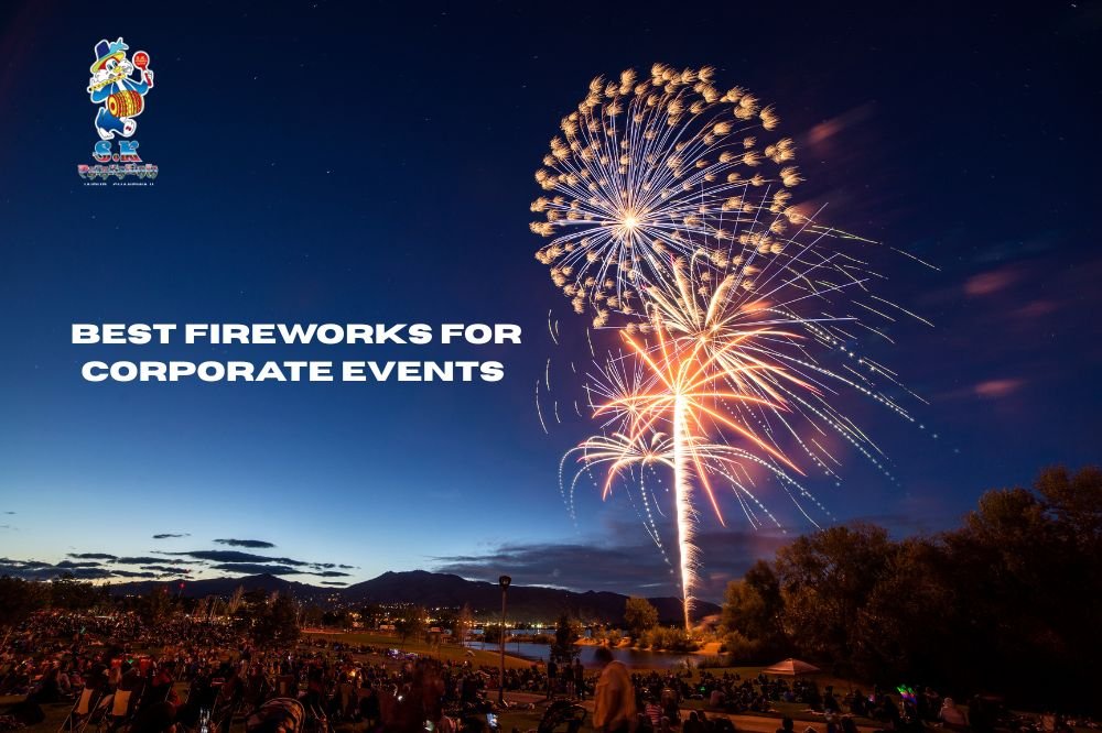 Best Fireworks for Corporate Events