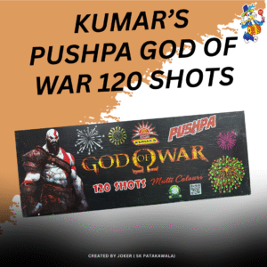 KUMAR'S PUSHPA GOD OF WAR 120 SHOT