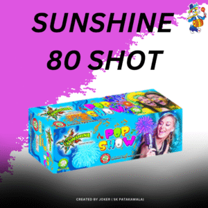 SUNSHINE 80 SHOT POP SHOW