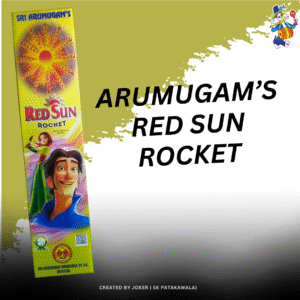 ARUMUGAM’S RED SUN ROCKET