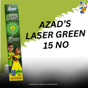 AZAD’S LASER GREEN 15 NO SPARKLERS